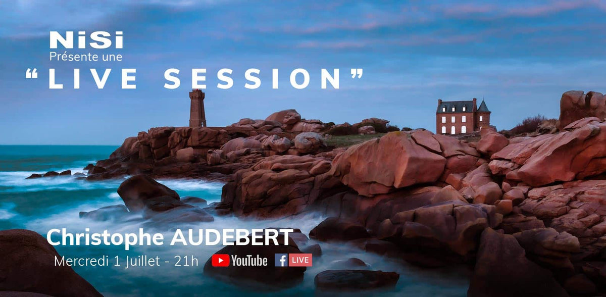 Live Session NiSi avec Christophe Audebert