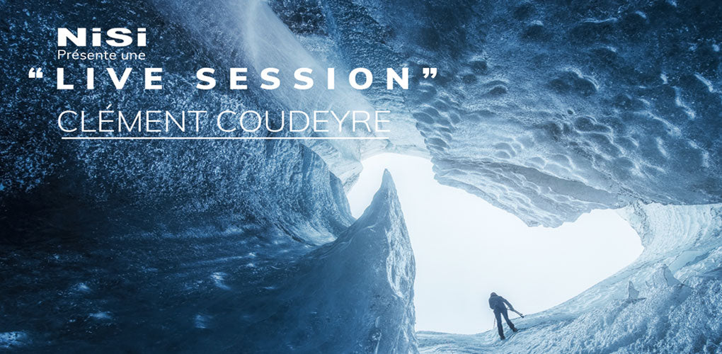 Live Session NiSi avec Clément Coudeyre