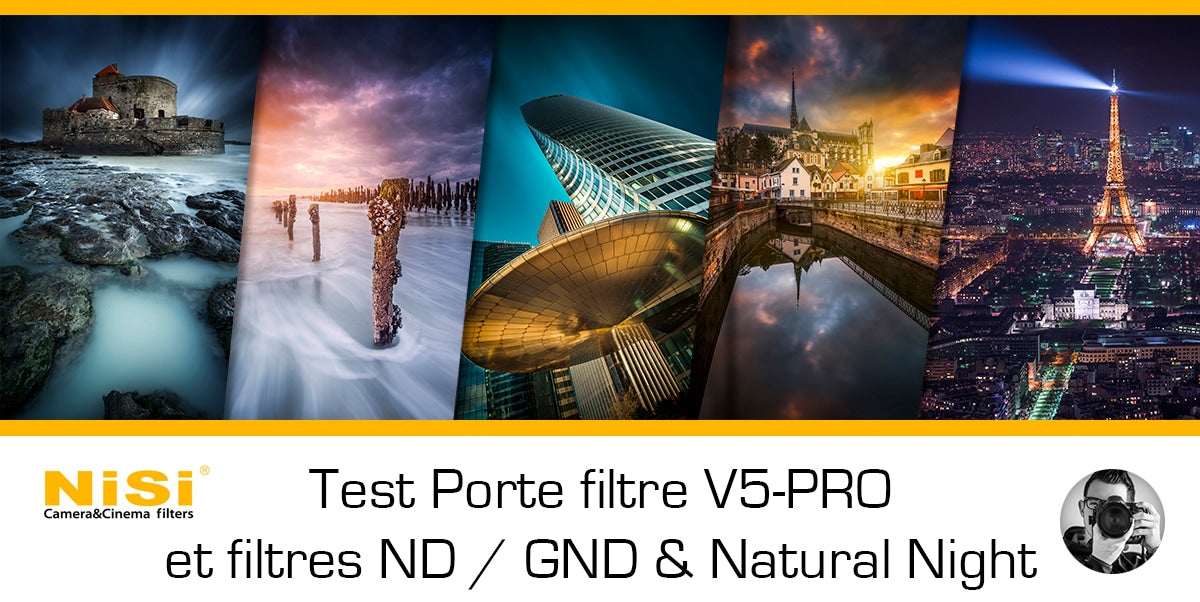 Test Porte Filtre V5 PRO et Filtres NiSi - Thomas Gallopin