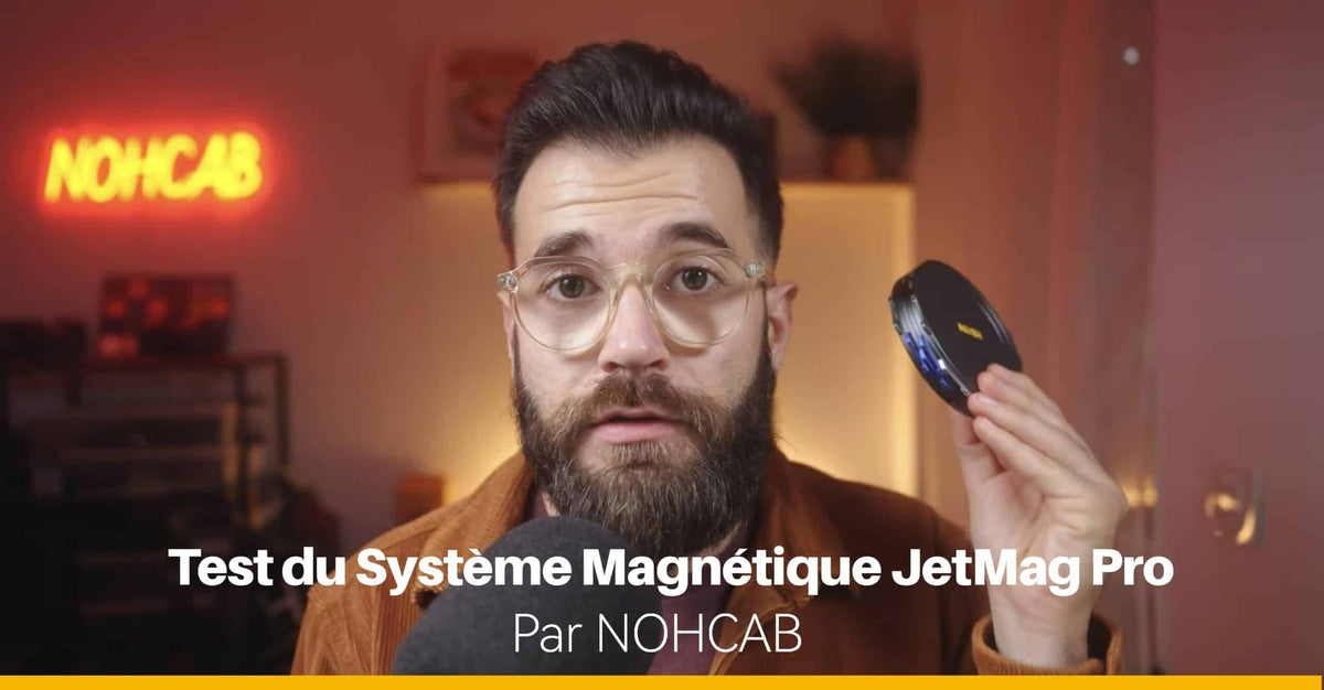 Test du Système Magnétique JetMag Pro – NOHCAB